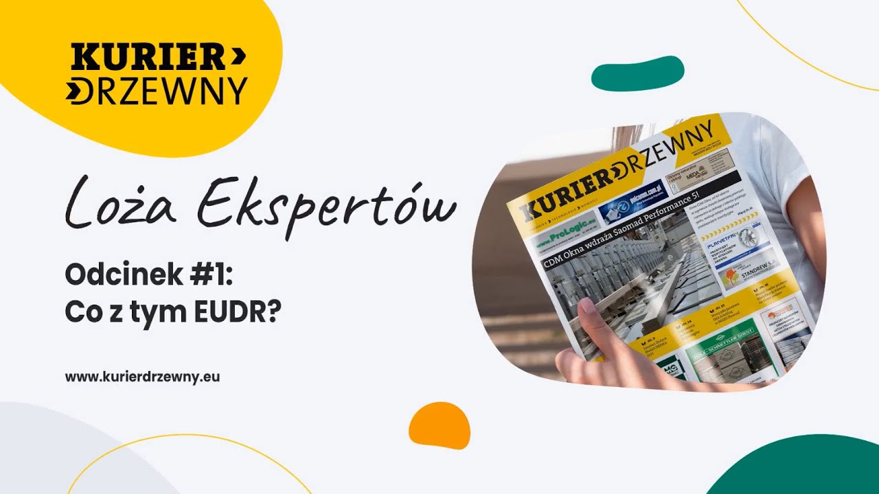 Loża Ekspertów odc.1 / Co z tym #EUDR?