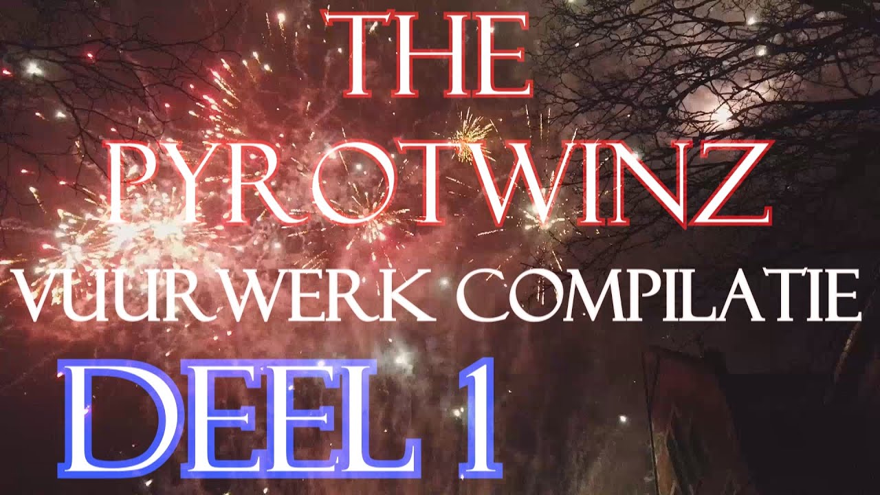 THE PYROTWINZ| 2020 VUURWERK COMPILATIE |DEEL 1