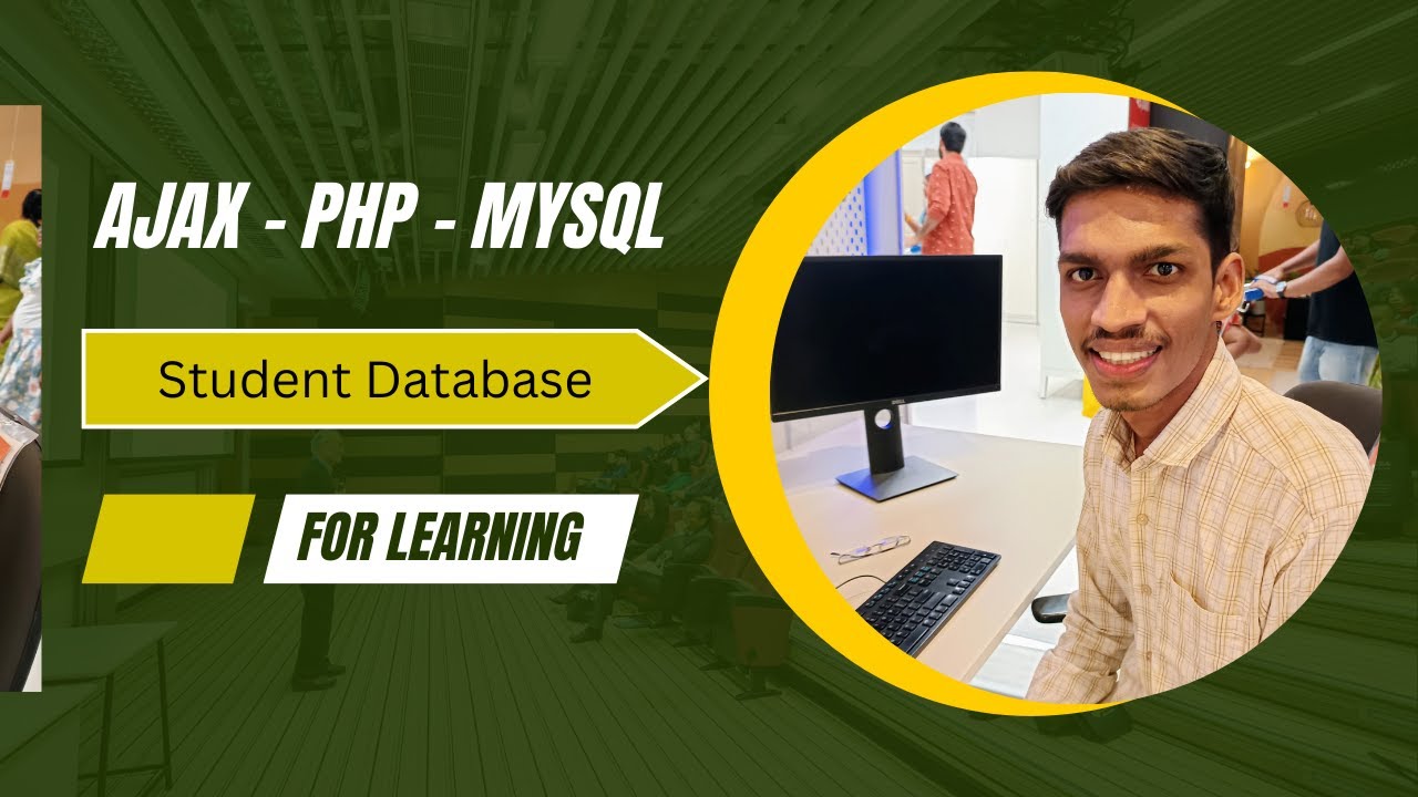 Create a Student Database with AJAX, PHP, and MySQL | Full Tutorial