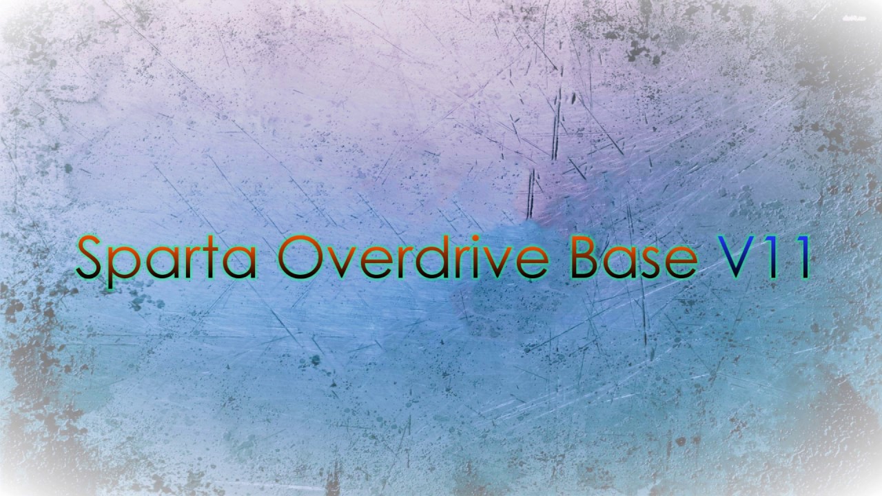 Sparta Overdrive Base V11