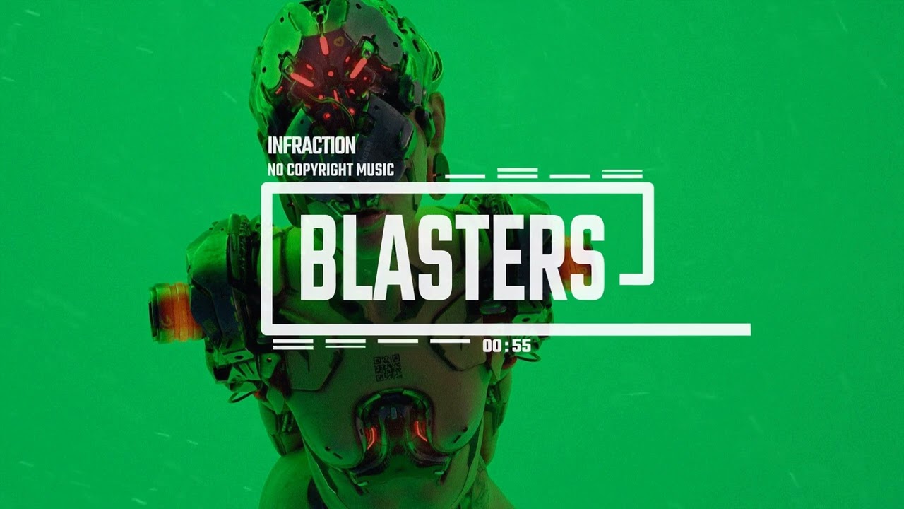 Cyberpunk + Gaming + Energetic by Infraction [No Copyright Music] / Blasters
