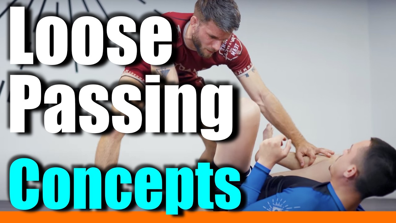Loose passing CONCEPTS | open guard