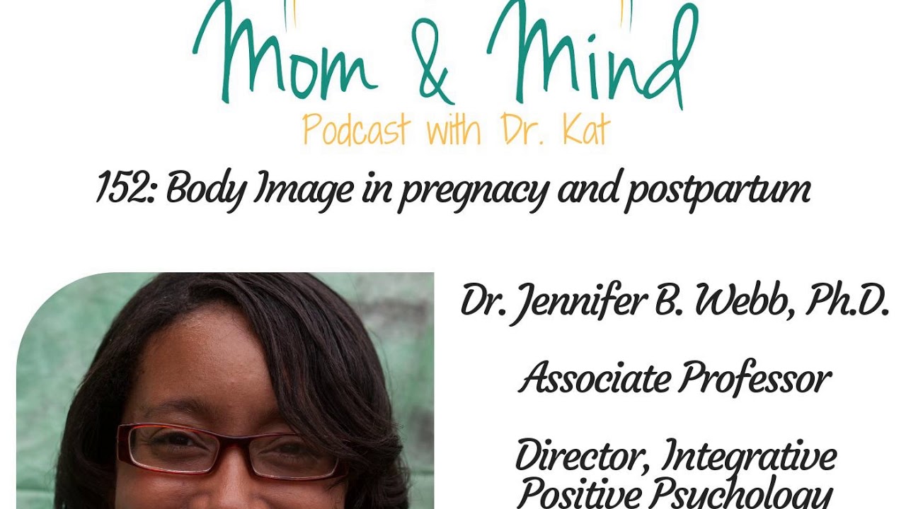 152: Body Image in Pregnancy and Postpartum