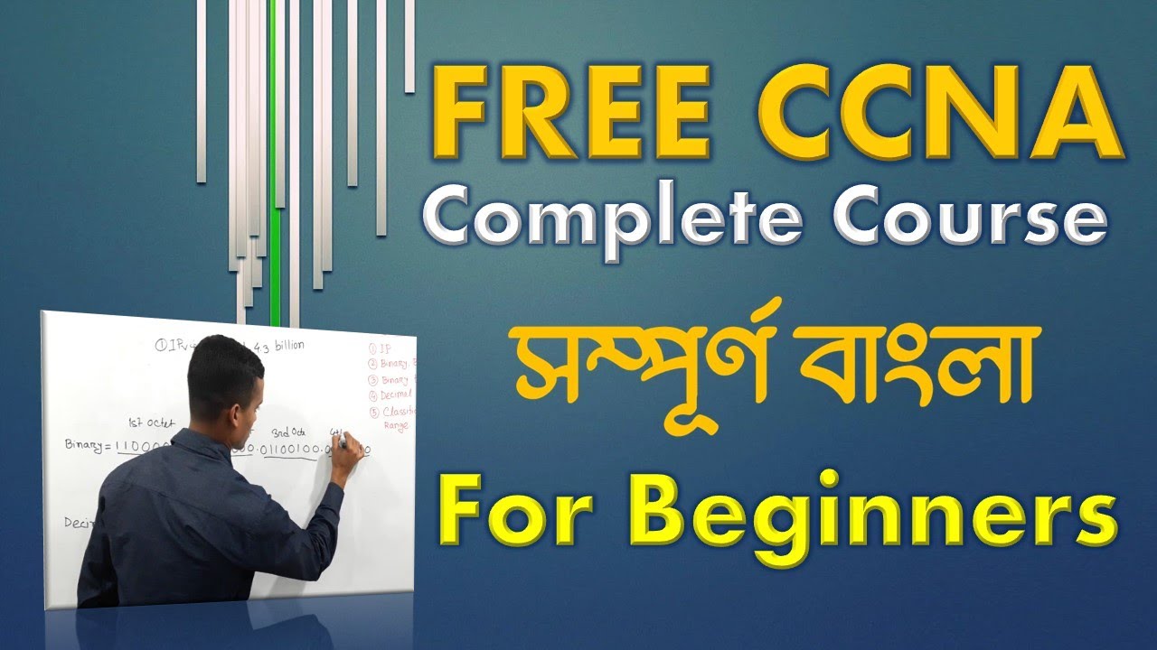 Free CCNA Complete Course in Bangla | Make Yourself Network Expert.