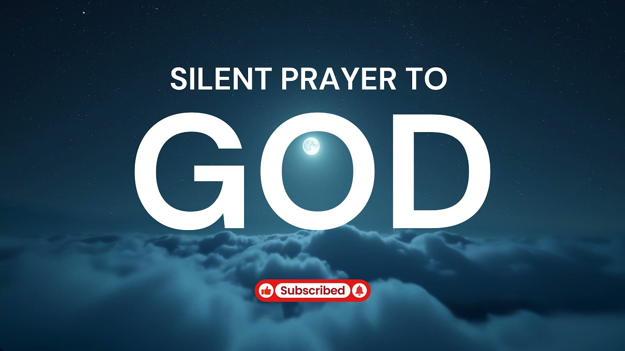 Silent Prayer to God: Peaceful Instrumental Worship | 3 Hours Prayer Ambience in 4K