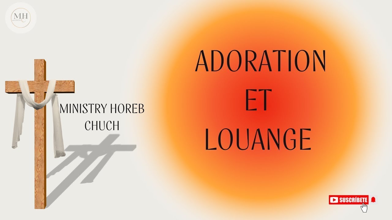 SERVICE ADORATION ET LOUANGE 04/20/2025