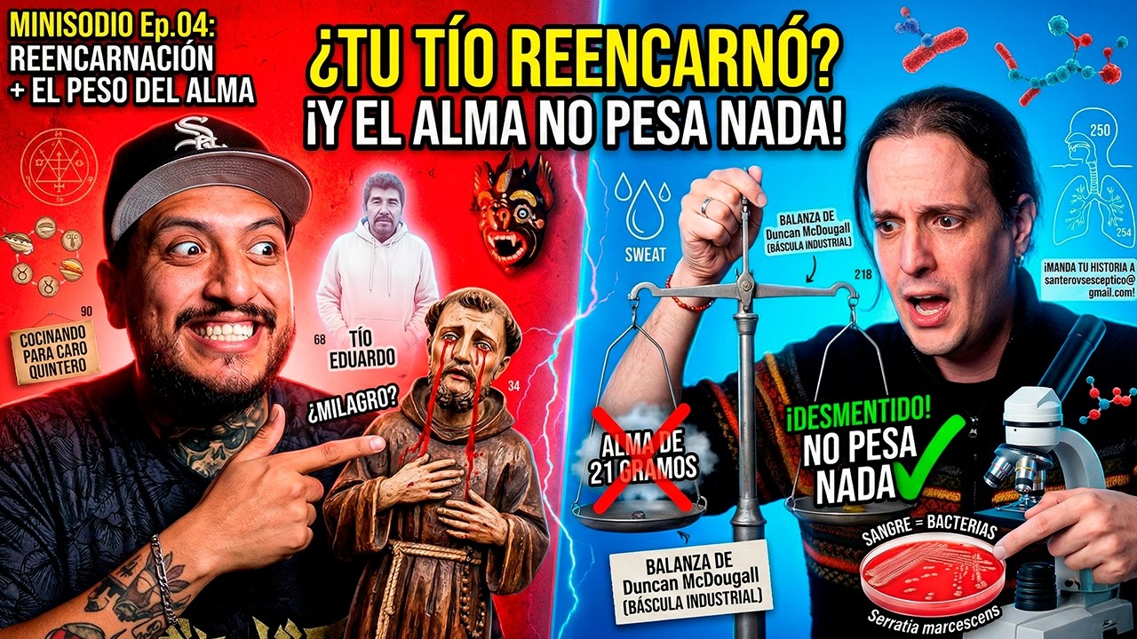 El alma NO pesa + niño reencarnado 🩸⚖️ - MINISODIO SANTEROSCÉPTICO Ep.04 | Santero VS Escéptico