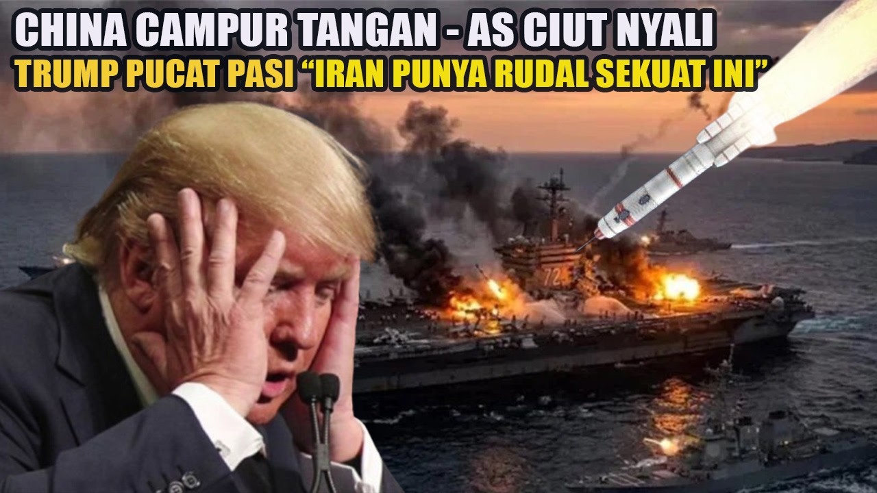 WADUH Trump Pucat, China ikut Campur? Senjata Gila Buat Iran Bikin Kapal Induk Amerika Ketar Ketir!