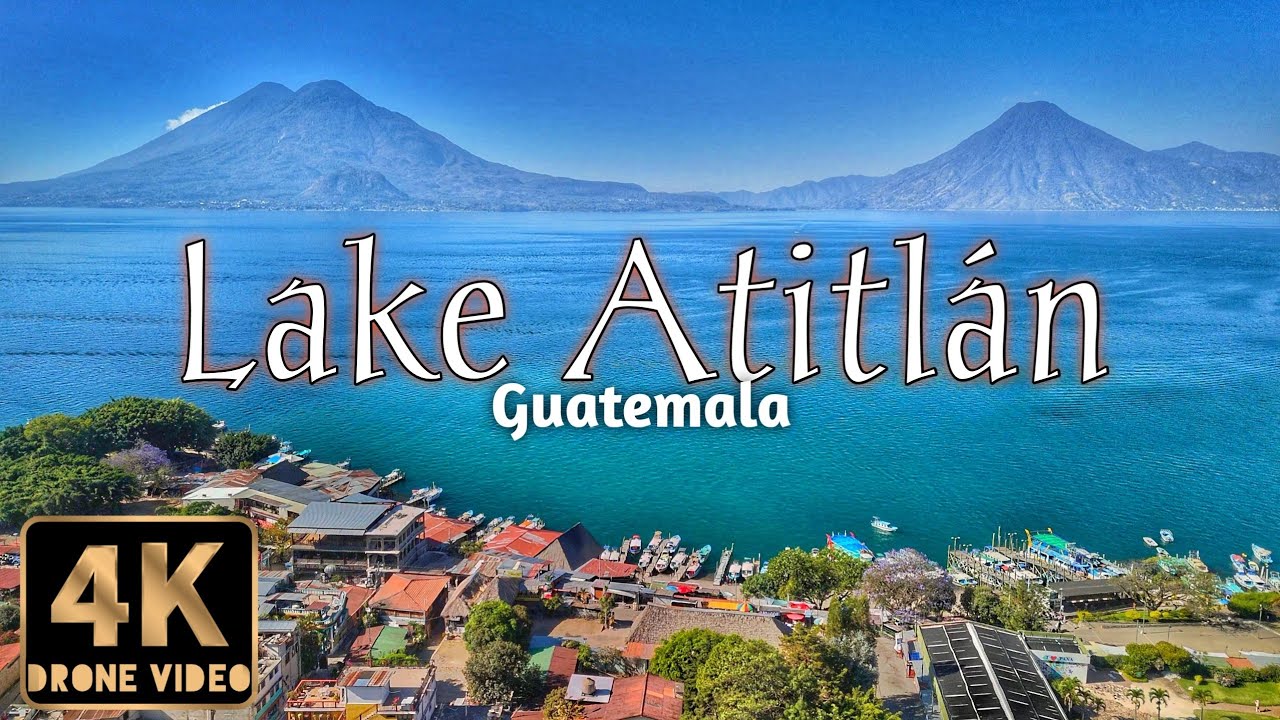 Panajachel, San Marcos, Lake Atitlan, Guatemala 4K HDR Drone