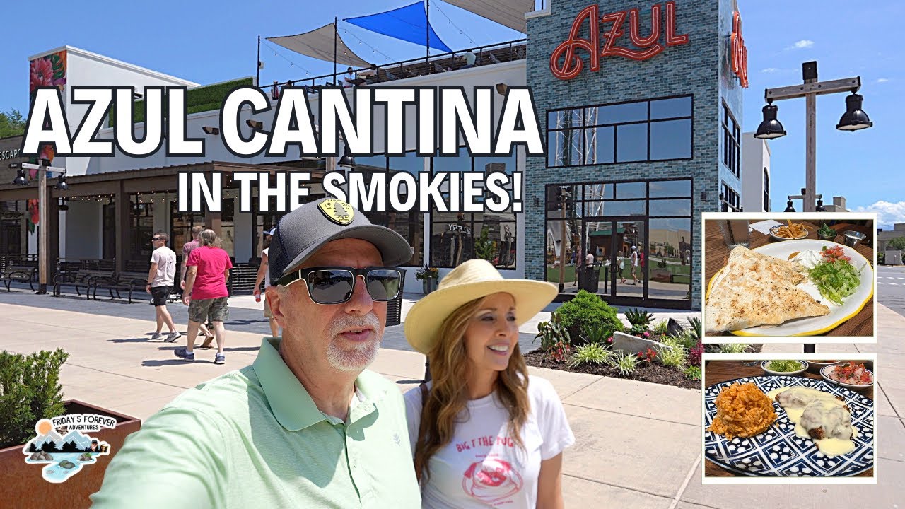 Our thoughts about Azul Cantina plus new shops coming to The Mountain Mile Mall in Pigeon Forge Tn.