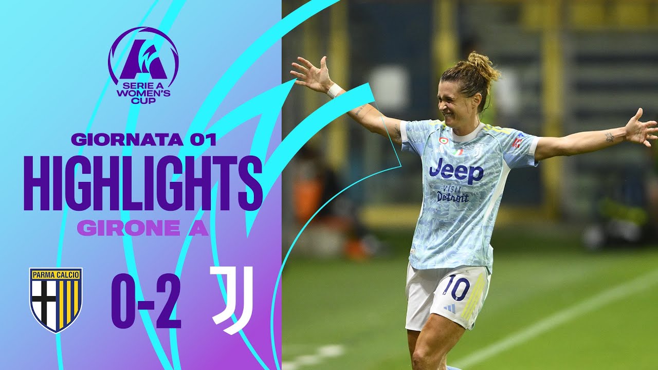 Parma-Juventus 0-2 | Girelli e Bonansea decidono la sfida del Tardini | 