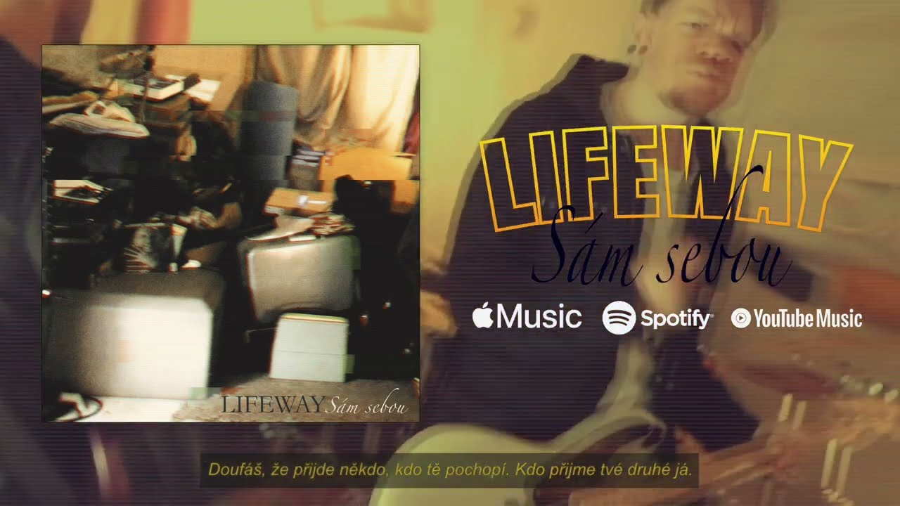 Lifeway - Sám sebou (Official lyrics video)