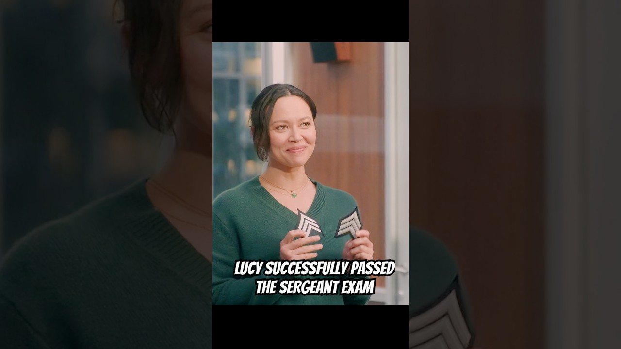 Lucy Successfully Passed the Sergeant Exam #foryou #series #shorts #drama #therookie