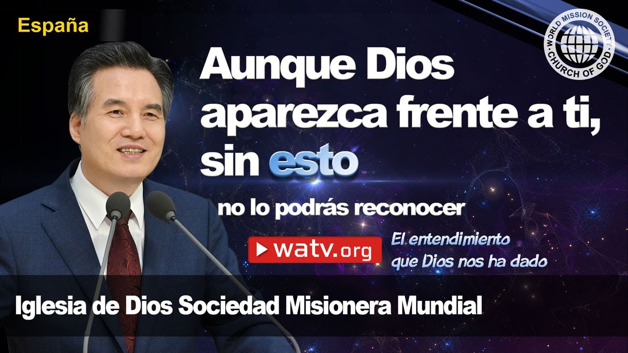 El entendimiento que Dios nos ha dado | Iglesia de Dios Sociedad Misionera Mundial