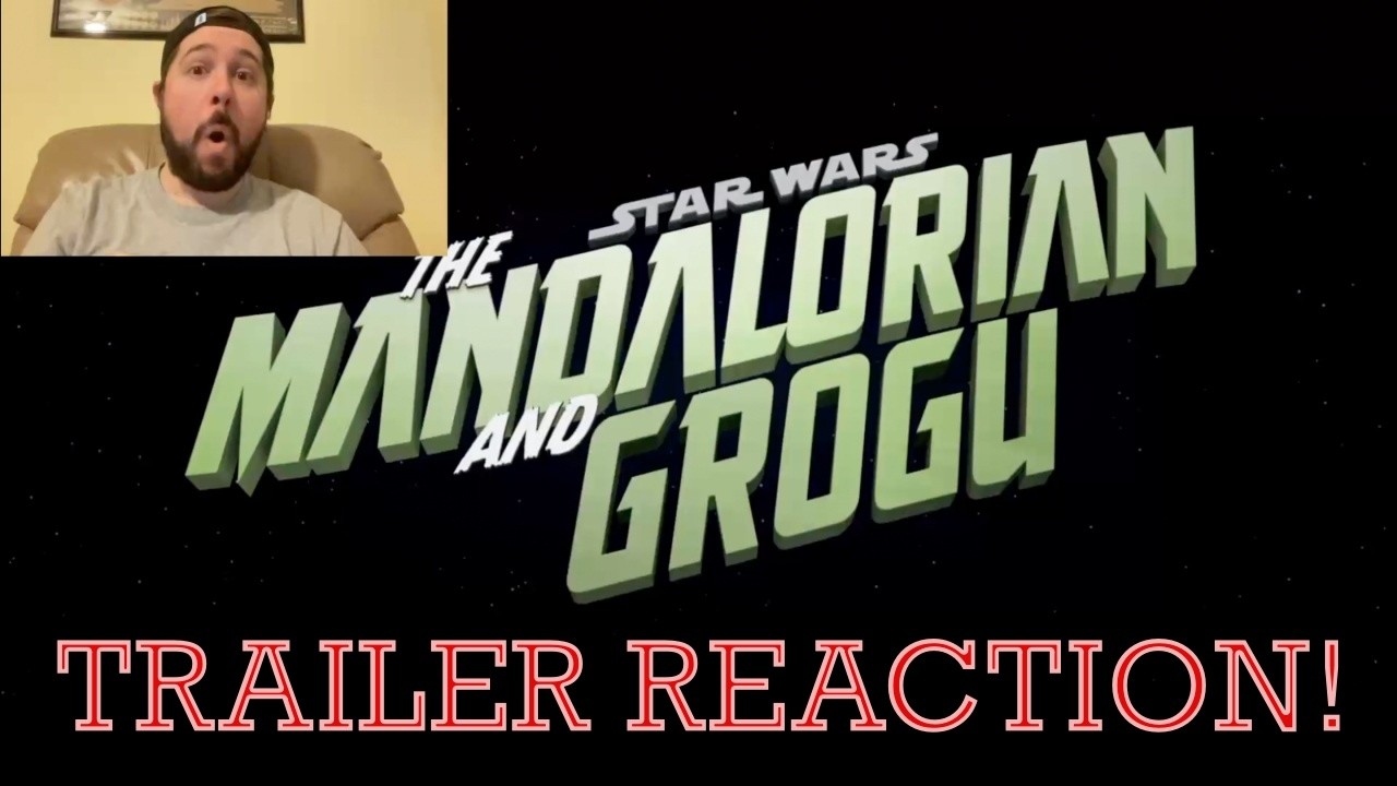 The Mandalorian and Grogu Official Trailer Reaction!