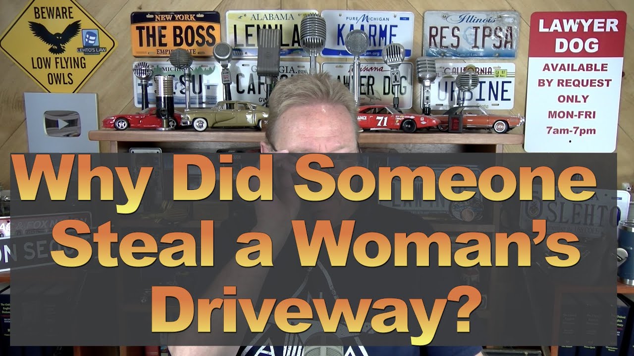 Why Did Someone Steal a Woman's Driveway?