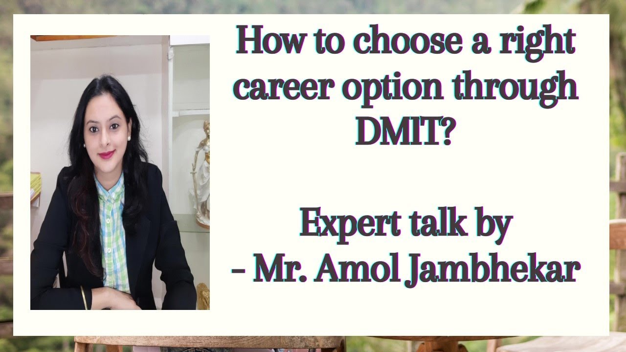 How To Choose A Right Career Option Through DMIT? | Career Counselling | Expert Talk on DMIT Test