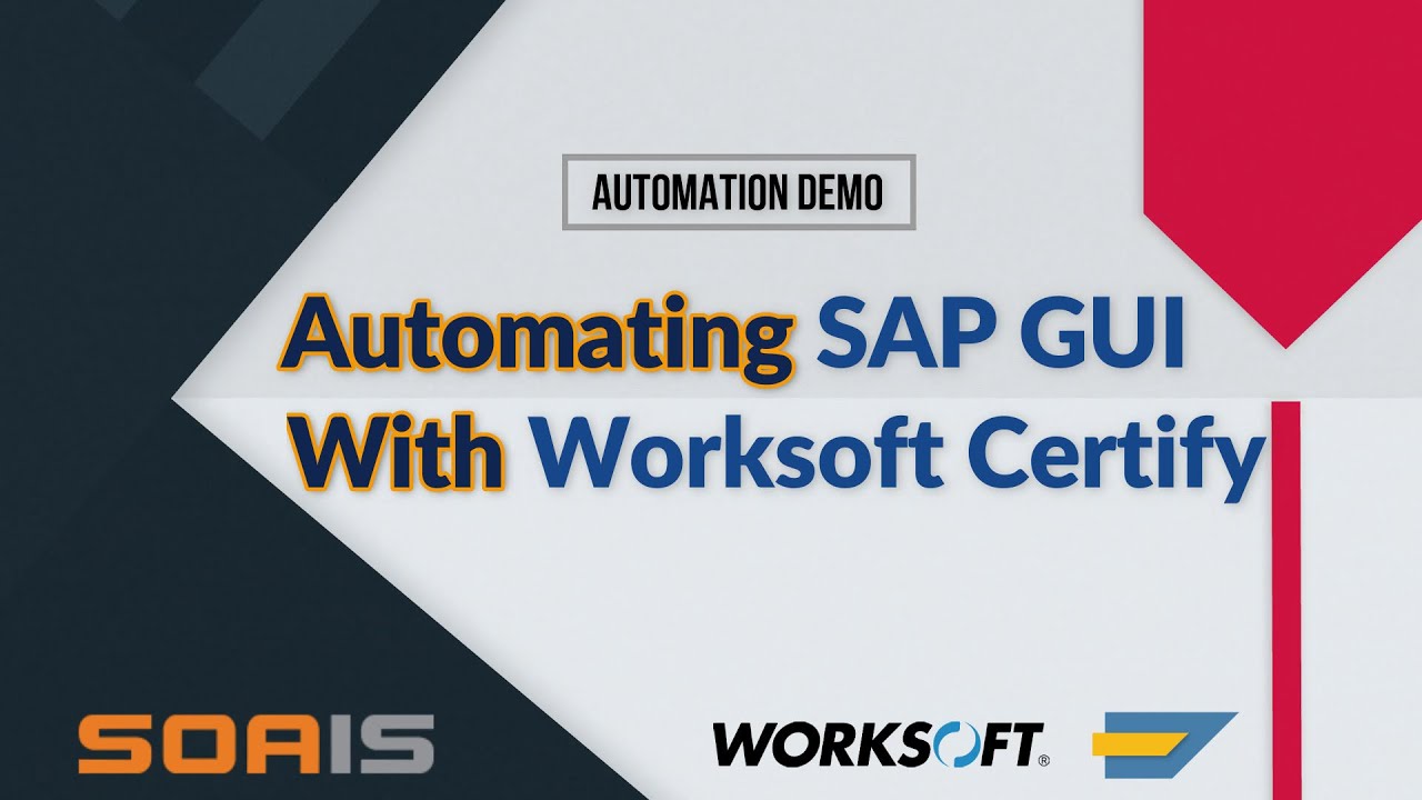Automating SAP GUI with Worksoft Certify - Demo