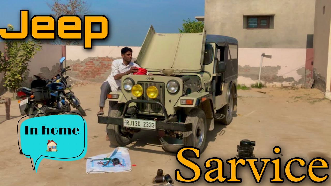 Mahindra jeep sarvise in home 🏠 || RJ31 JEEP CLUB ||