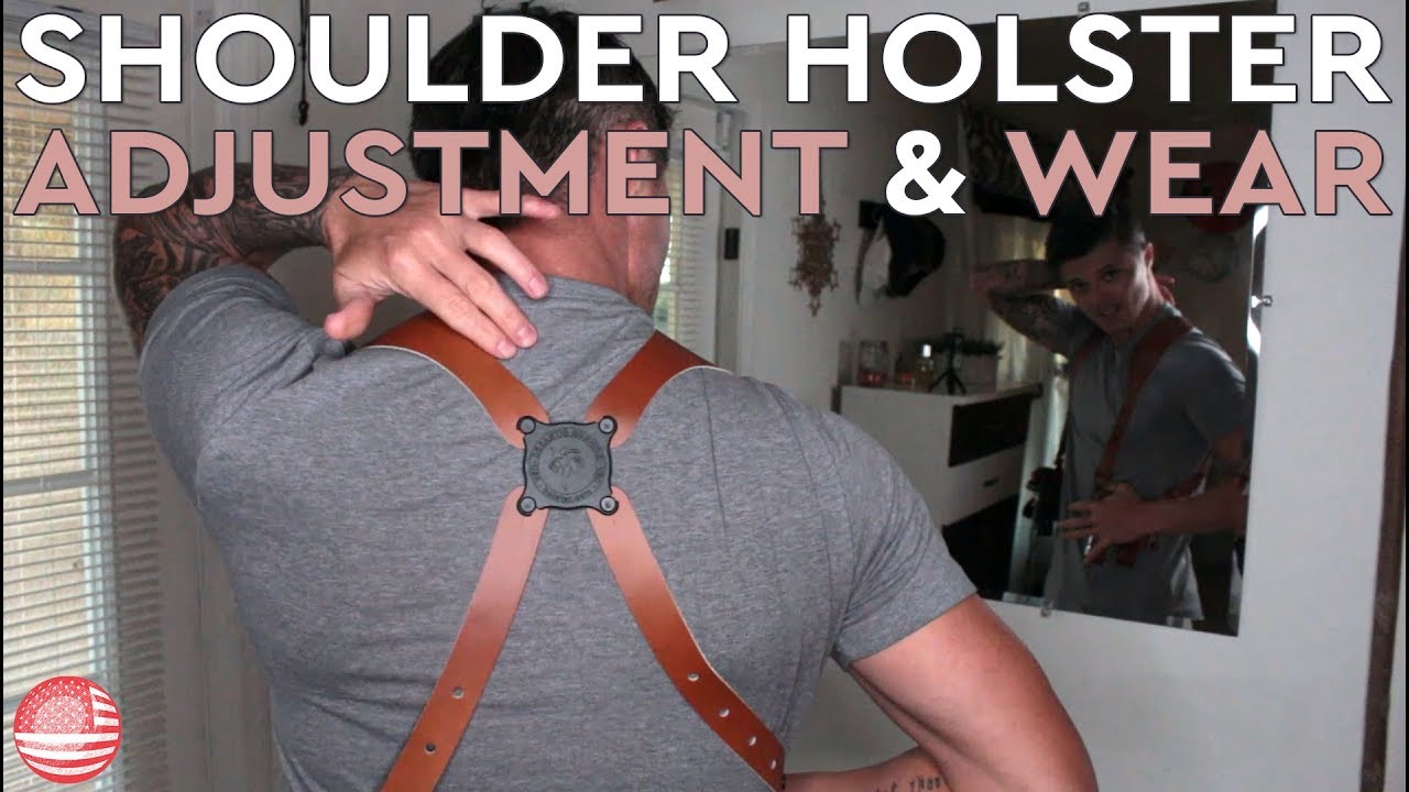 How to Properly Adjust and How to Wear Shoulder Holster System (By Yourself...)