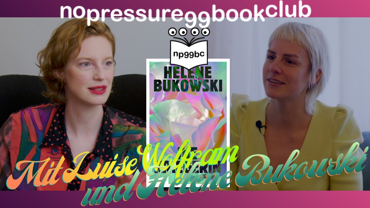 np99bc no. 15:  Luise Wolfram trifft Helene Bukowski