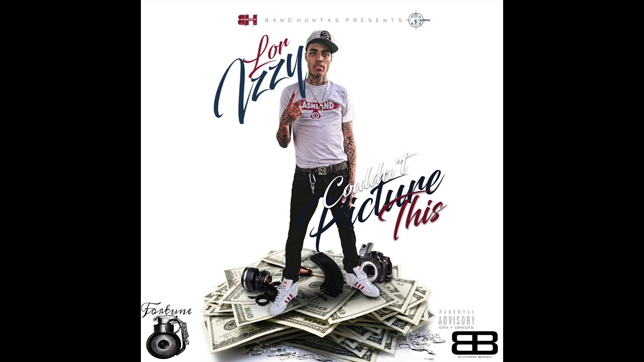 Bandhunta Izzy - Couldn't Picture This [FULL MIXTAPE]