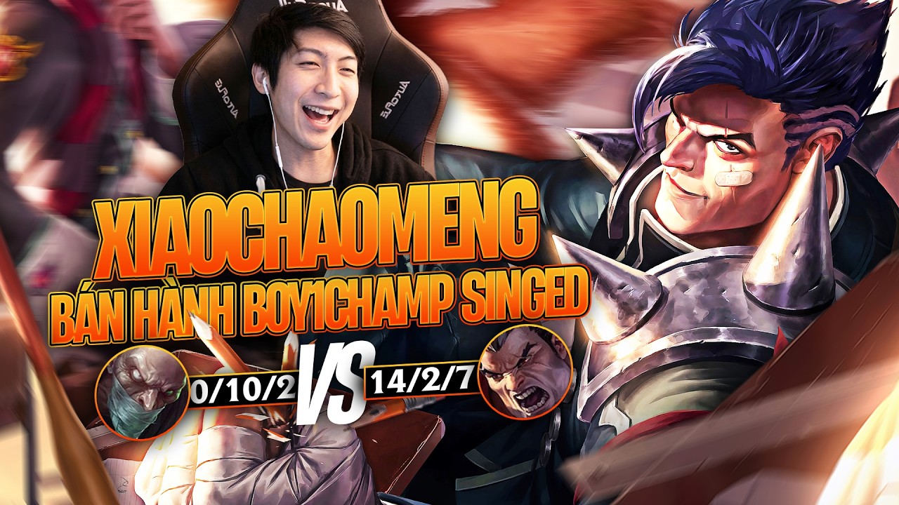 XIAOCHAOMENG BÁN HÀNH BOY1CHAMP SINGED VỚI DARIUS CỰC HAY KHIẾN ĐỐI THỦ FEED THẢM VÌ KHÔNG THỂ PROXY