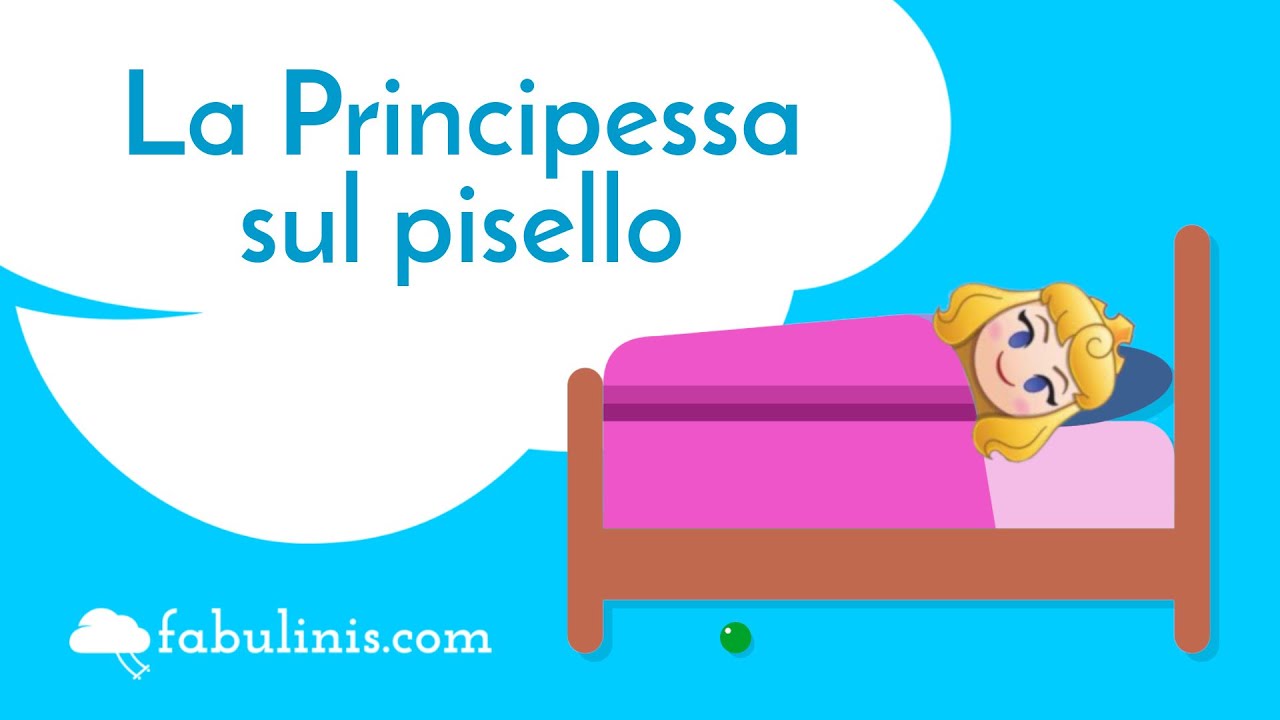 La principessa sul pisello 👸 favole per bambini raccontate