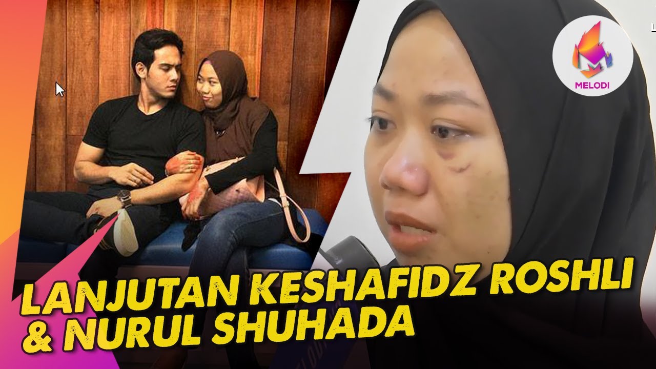 Lanjutan kes Hafidz Roshdi & Nurul Shuhada | Melodi (2023)