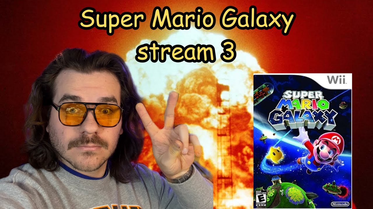 Super Mario Galaxy Injected Directly Into My Brain: Tuesday Stream