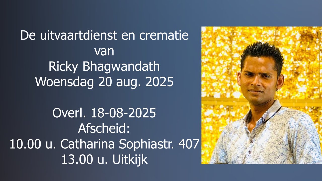 De uitvaartdienst en crematie van Ricky Bhagwandath. Woensdag 20 aug. 2025.