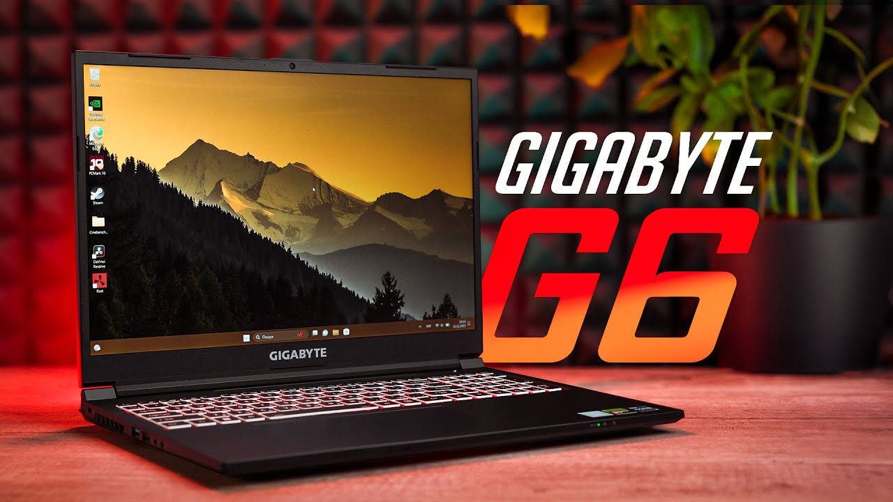 Gigabyte G6  – ІГРОВИЙ НОУТБУК на всі випадки ЖИТТЯ