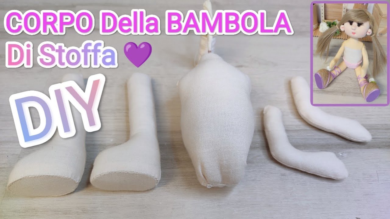 CORPO Della BAMBOLA💜Fai Da Te🧵🪡 FACILE 💜