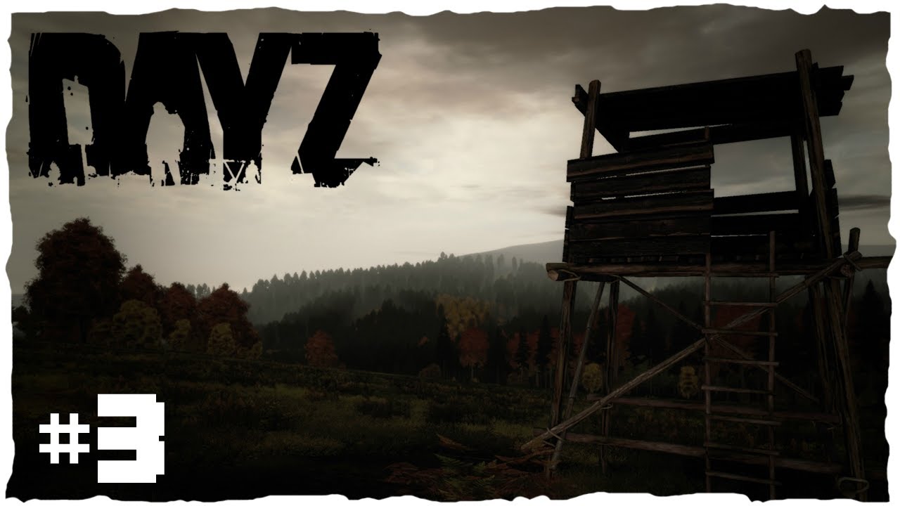 DayZ Early Alpha | Episodul 3