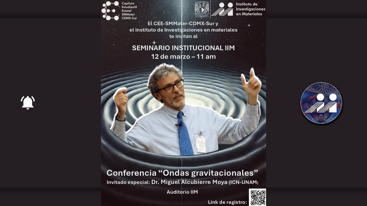 Ondas GRAVITACIONALES con Miguel Alcubierre |  #forumwednesday IIM UNAM