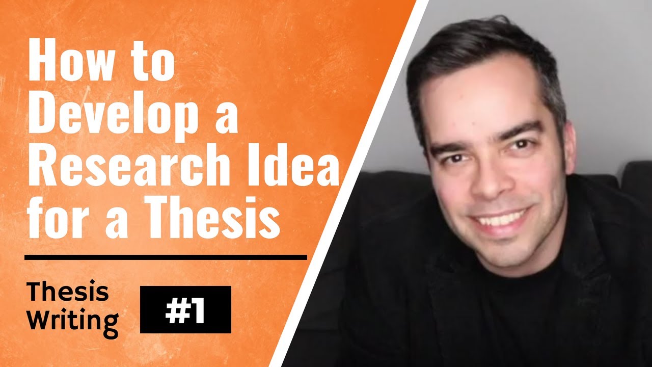 Thesis/Dissertation Tips #1: How to develop a Research Idea for a Thesis