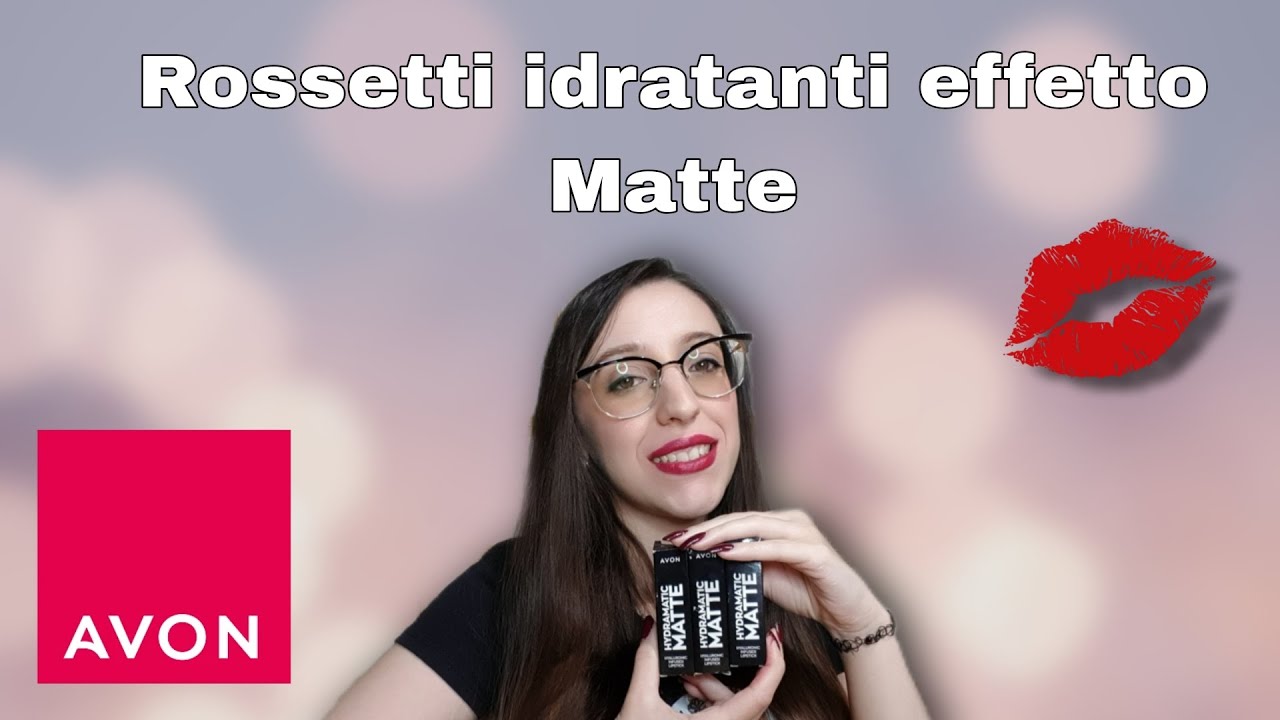 Provo i Nuovi rossetti Matte con Acido Ialuronico 😍 di Avon gli Hydramatic Matte | The Beauty Island