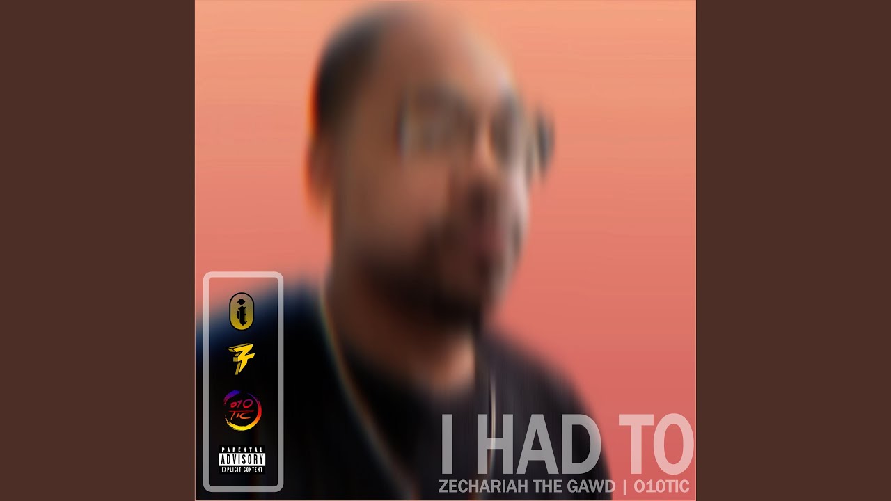 I Had To (Gawd Energy)