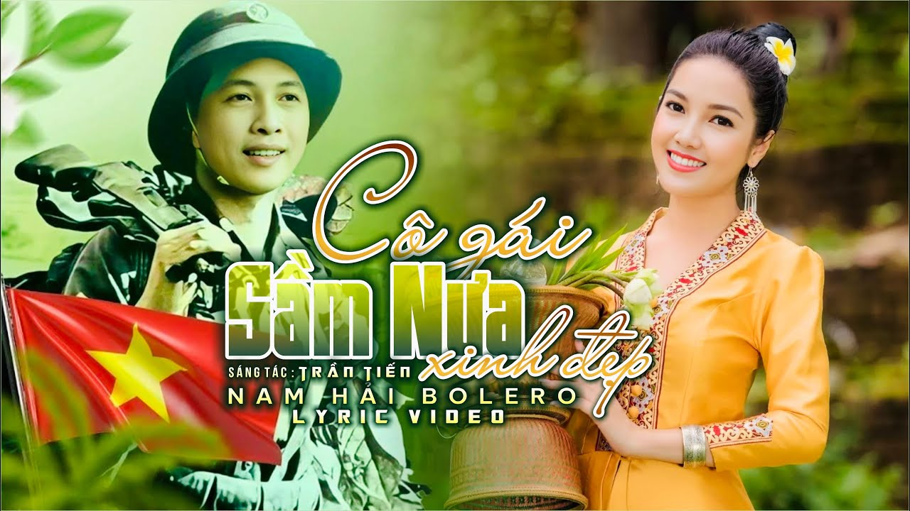 Cô gái Sầm Nưa xinh đẹp | St: Ns Trần Tiến | Nam Hải Bolero (trích đoạn cover)