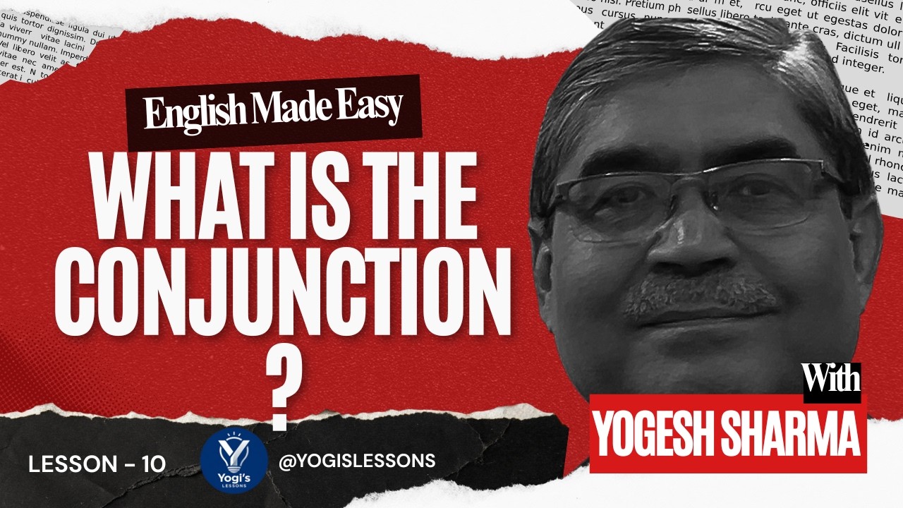 Master English Conjunctions: English Made Easy, Basic Learning Course | Lesson 10