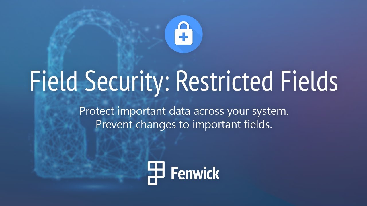 Set Restricted Fields in Field Security for Dynamics 365 Business Central