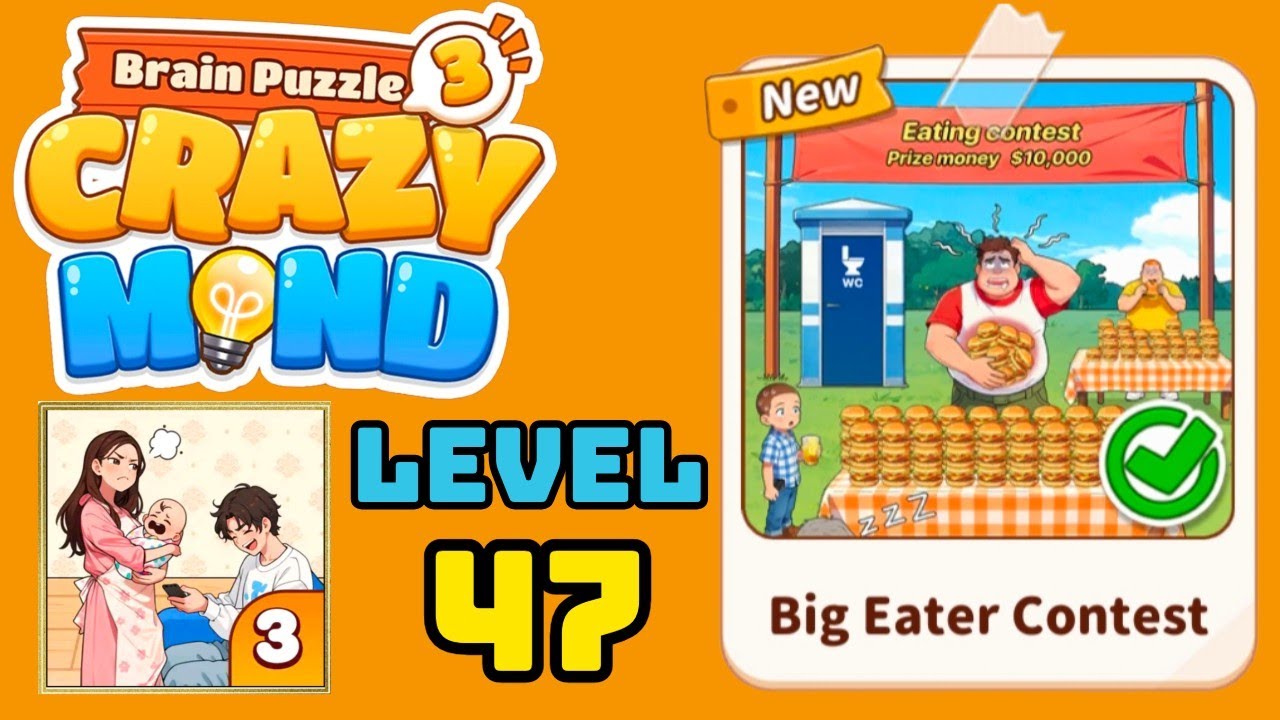 Brain puzzle 3 crazy mind level 47 solution walkthrough ( big eater contest ) 