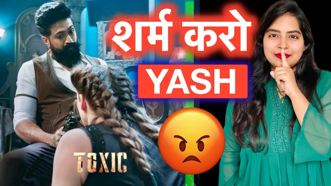 Toxic Teaser - Ladies & Ladies REVIEW | Deeksha Sharma