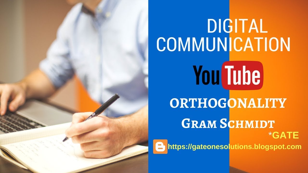 Digital Communication for GATE |Module - 3 |Gram Schmidt Orthogonalisation|ECE EE EI|