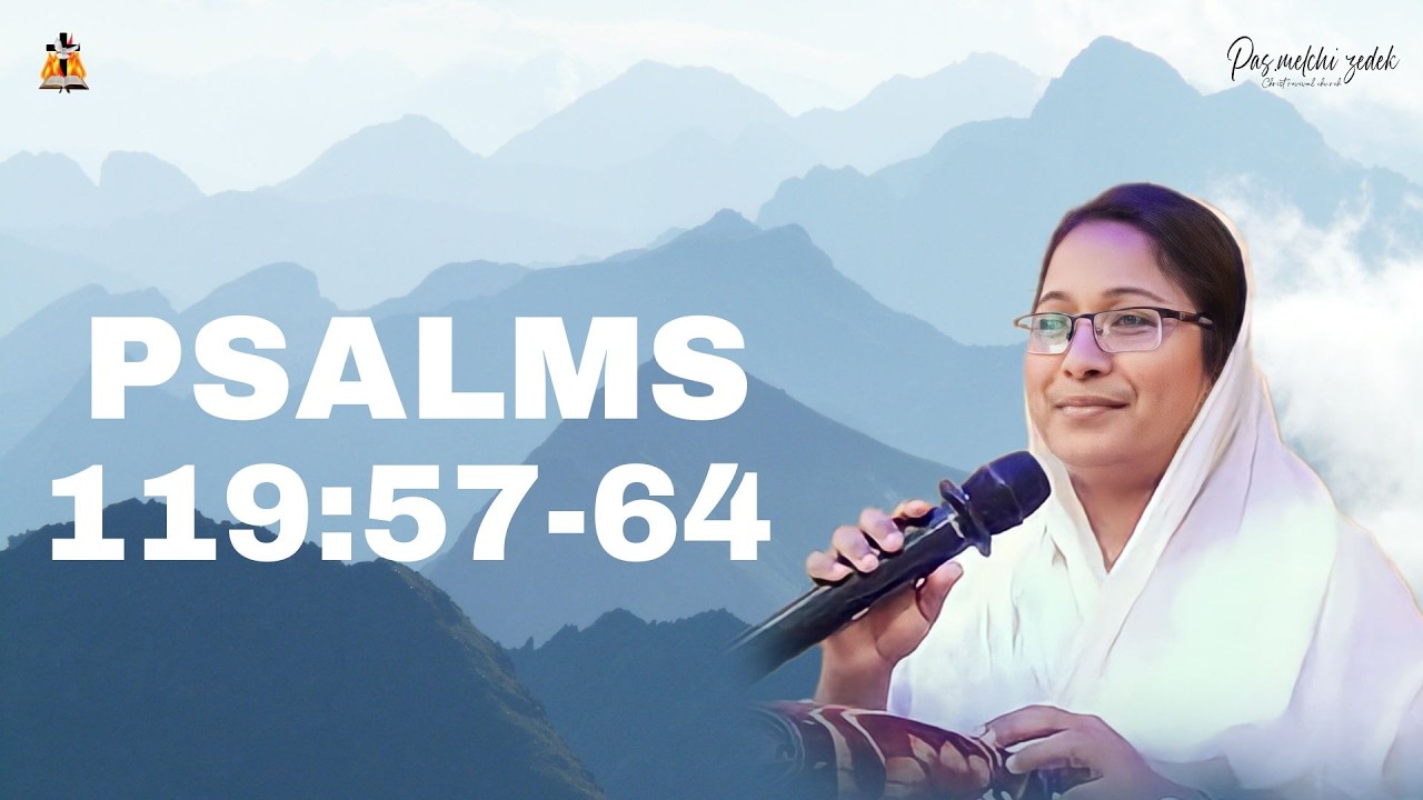 🛑Psalms 119:57-64 by Sis.Noothana. #pasmelchizedek #live #newmessages