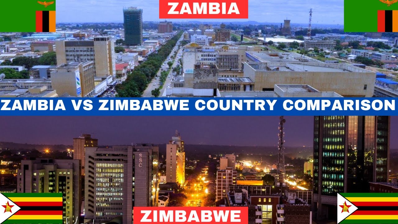 ZAMBIA VS ZIMBABWE: Which Country is Better