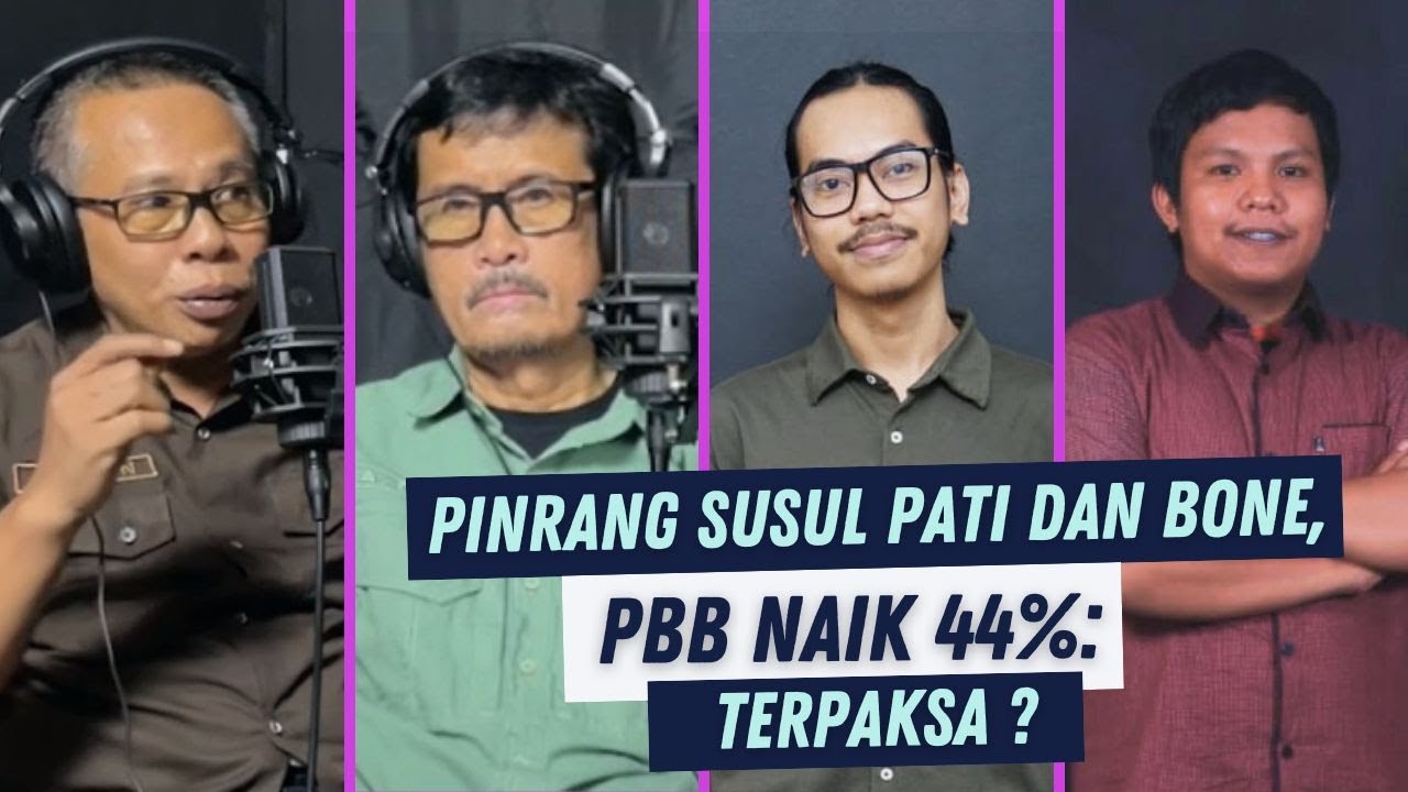 PINRANG SUSUL PATI DAN BONE, PBB NAIK 44%: TERPAKSA?