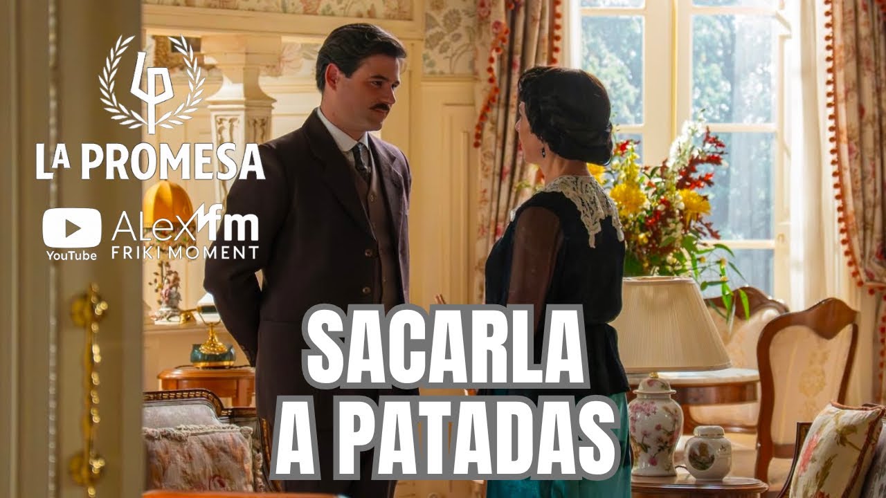 SACARLA A PATADAS DE PALACIO 😡 La Promesa 766–767 Capítulos | REVIEW #LaPromesa