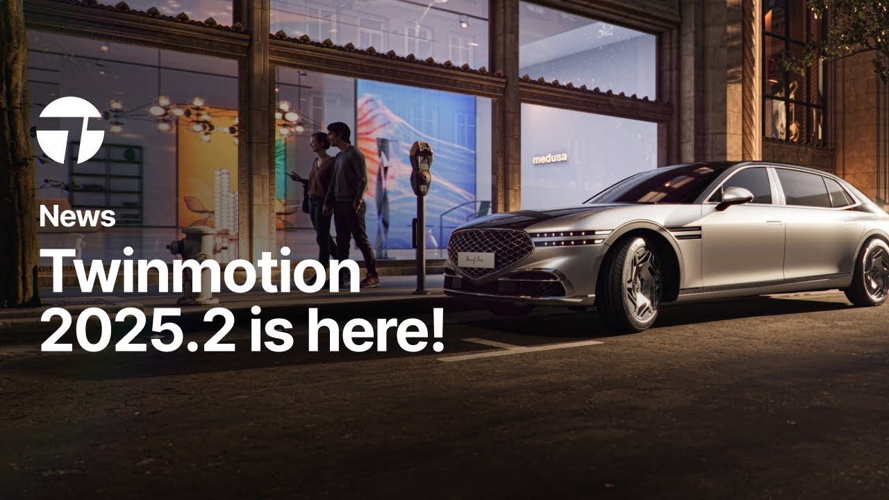 What&rsquo;s New in Twinmotion 2025.2