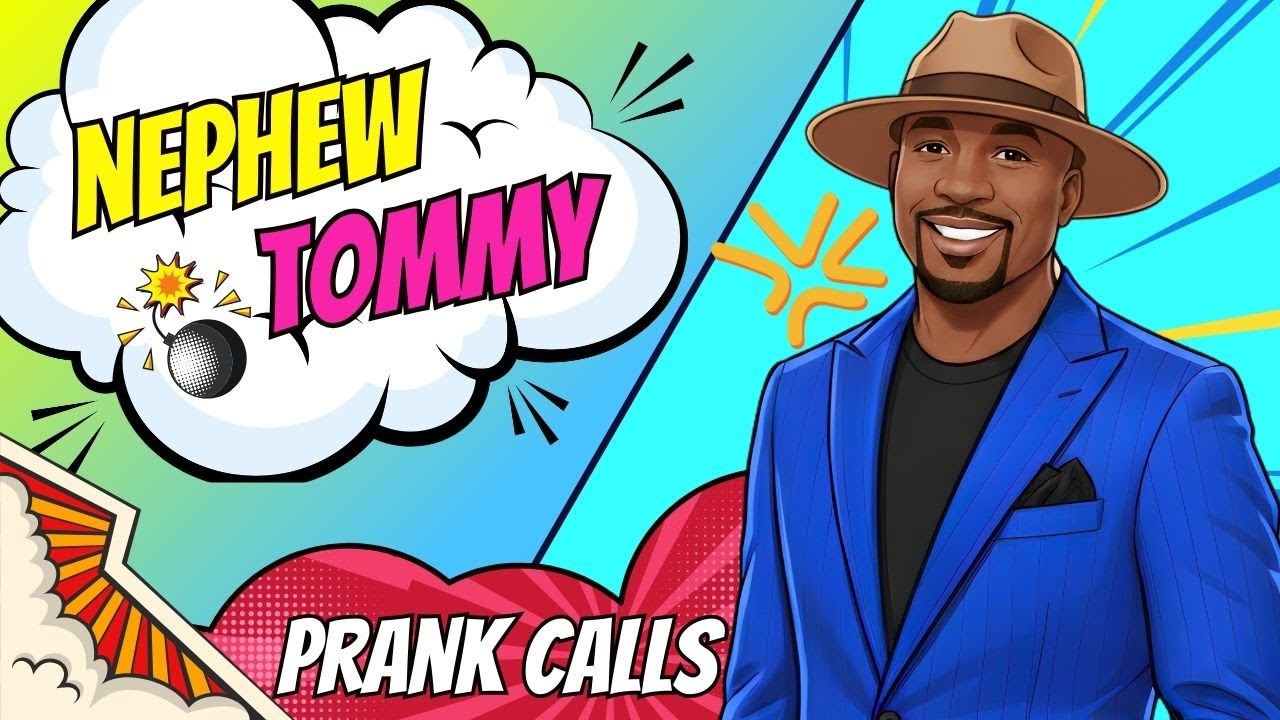 Nephew Tommy FUNNIEST  PRANK CALLS!
